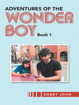 cover image of Adventures of the Wonder Boy